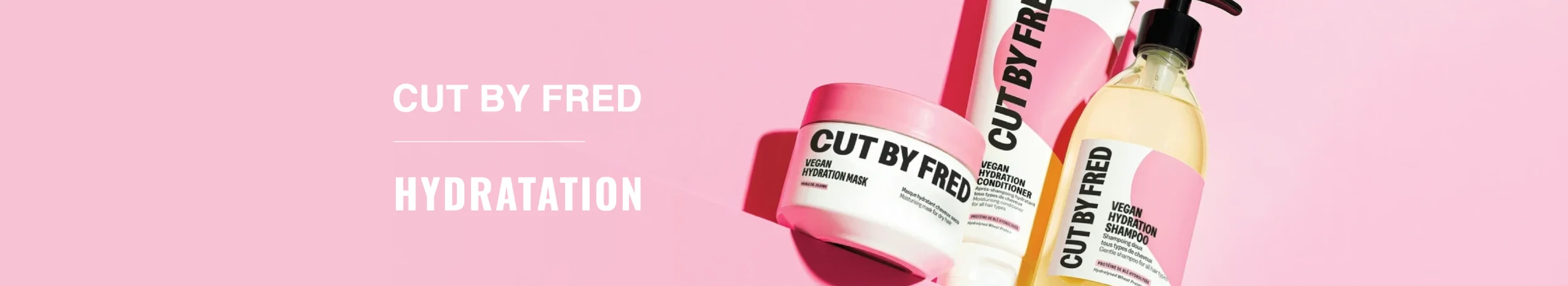 Bannière Hydratation Cut by Fred